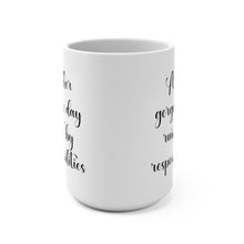 Load image into Gallery viewer, Mug 15oz
