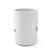 Load image into Gallery viewer, Mug 15oz
