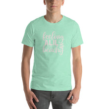 Load image into Gallery viewer, Feeling A lil Beachy - Unisex T-Shirt
