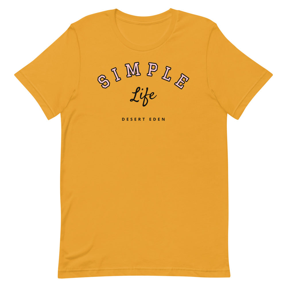 Simple Life - Short-Sleeve Unisex T-Shirt